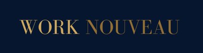 Work Nouveau